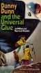 [Danny Dunn 04] • Danny Dunn and the Universal Glue